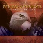 CLEARANCE: Fathers of Thunder One Prophecy (MP3 Music Download) by Harvest Sound,  Lou Engle, Rick Joyner, Bob Jones, Ricky Skaggs and many others